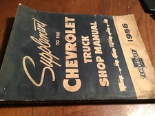 Oem Shop Manual Chevy Truck All Models Supplement To 1956 Oem Shop Manual Chevy Truck All Models Supplement To 1956
