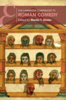 Cambridge Companion to Roman Comedy, Paperback by Dinter, Martin T ...