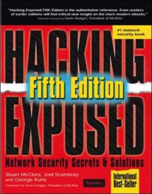 Hacking Exposed 5th Edition: Network Security Secrets And Solutions