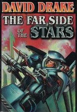 The Far Side of the Stars - Hardcover, by Drake David; Baen James - Good b