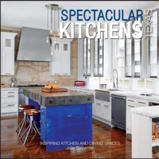 Spectacular Kitchens Texas: Inspiring Kitchens and Dining Spaces - VERY GOOD