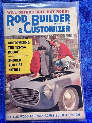 June 1957 Rod Builder & Customizer Pocket Size Magazine Natalie Wood Nick Adams