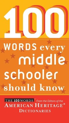 100 Words Every Middle Schooler Should Know .. NEW