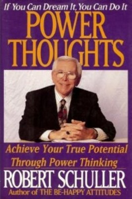Power Thoughts Hardcover Robert Harold Schuller
