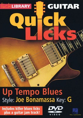 Up Tempo Blues - Quick Licks | Style: Joe Bonamassa- Key: G | DVD | Lick Library