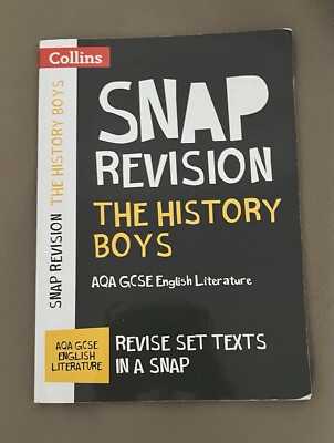 Snap Revision The History Boys AQA revision guide English GCSE revision guide 