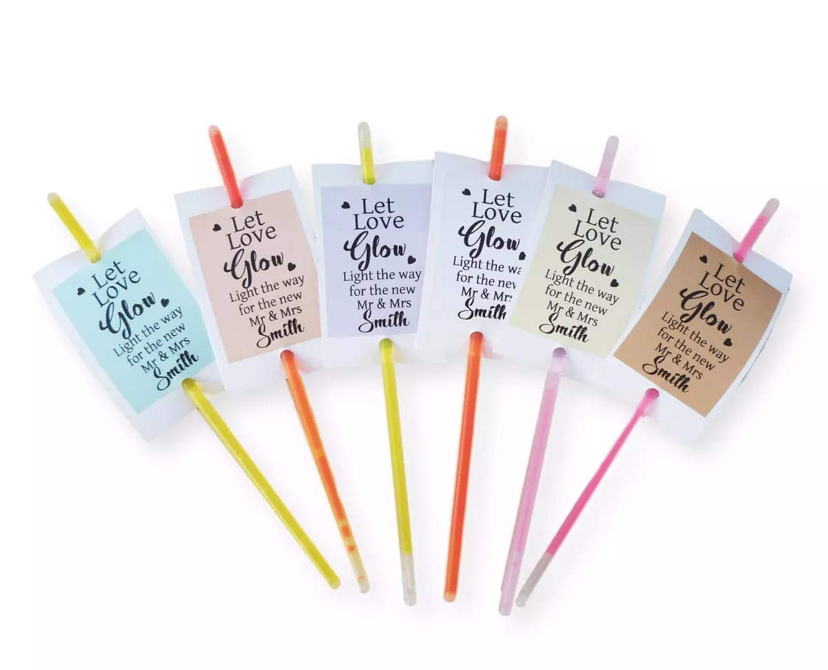 50 PERSONALISED 'LET LOVE GLOW' GLOW STICK TAGS WEDDING ANNIVERSARY PARTY