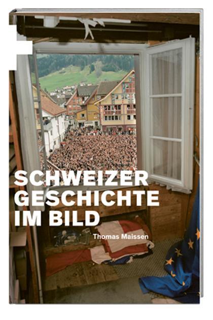 Thumbnail - Schweizer Geschichte Bild | Maissen, Thomas