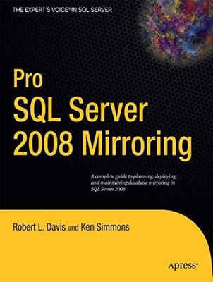 Davis - Pro SQL Server 2008 Mirroring - New paperback or softback - L555z