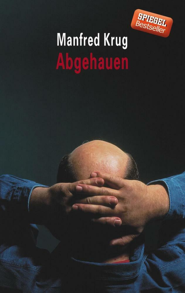 Thumbnail - Abgehauen - Manfred Krug - 9783548365930 - 9783548365930 -