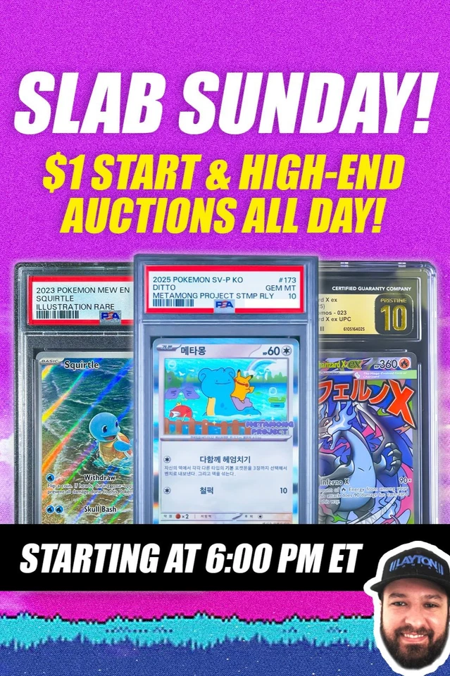 Slab Sunday! $1 Start & High-End Auctions All Day! w/ Josh