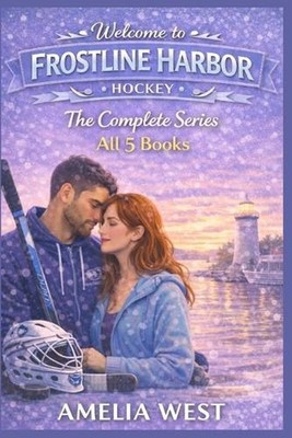 Frostline Harbour Hockey: A Small-Town Hockey Romance Series (All 5 Books Bundle