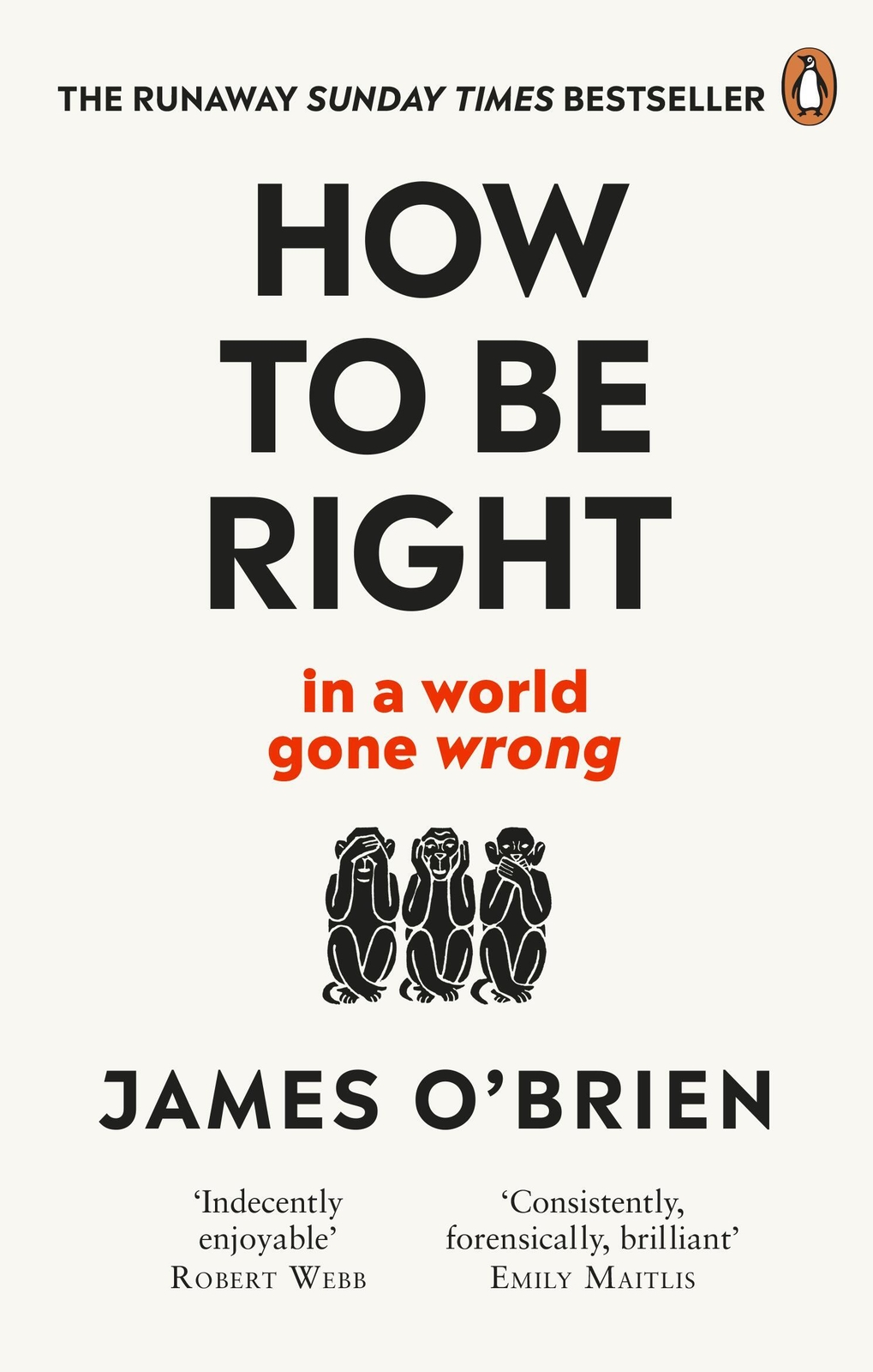 Thumbnail - How To Be Right | ... In A World Gone Wrong | James O'brien |