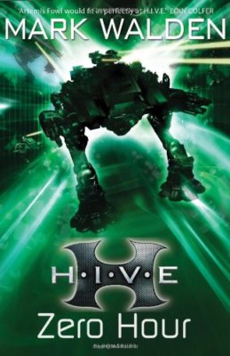 H.I.V.E. 6: Zero Hour,Mark Walden