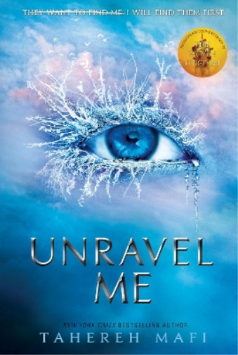 Tahereh Mafi Unravel Me (Tascabile) Shatter Me