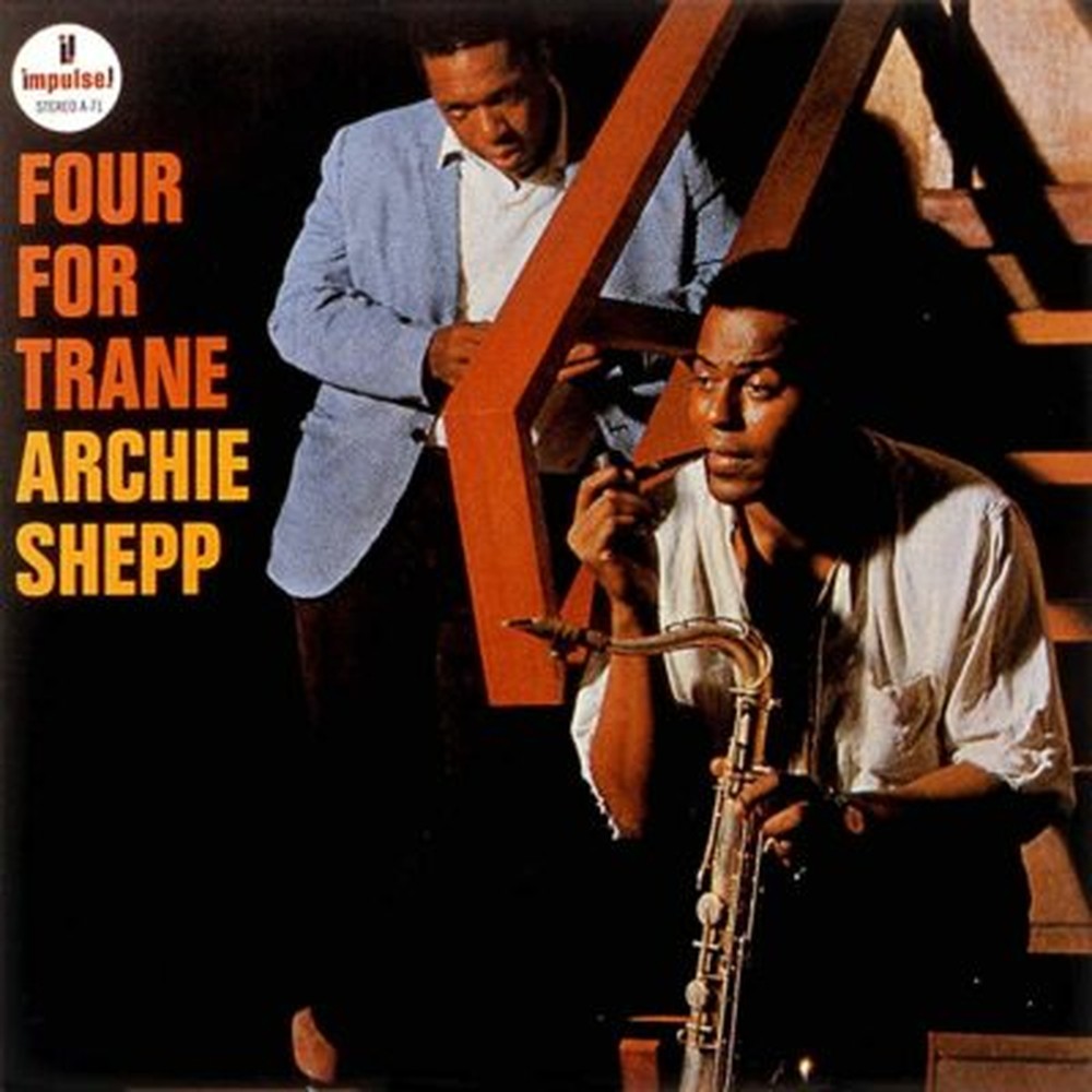ARCHIE SHEPP-FOUR FOR TRANE-JAPAN UHQCD Ltd/Ed