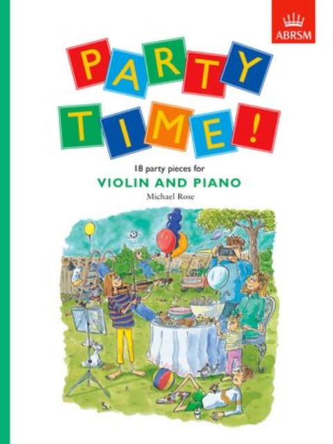 Party Time! 18 party pieces for violin and piano (Sheet music)