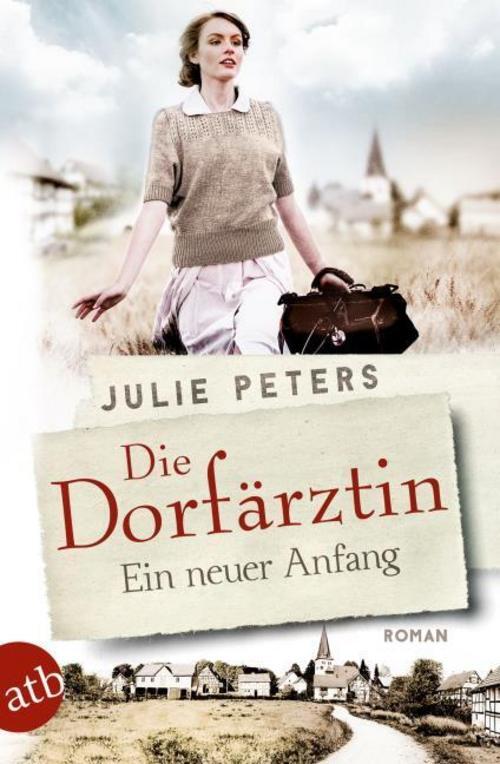 Thumbnail - Peters Julie. Die Dorfärztin. Taschenbuch