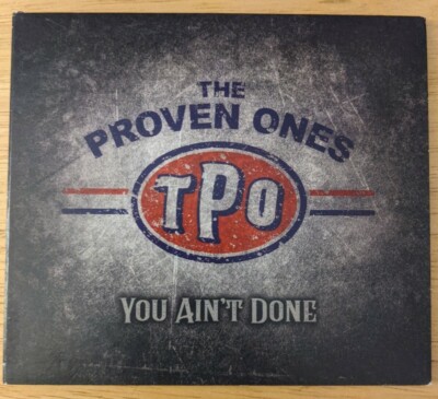 You Ain't Done by Proven Ones (CD, 2020)