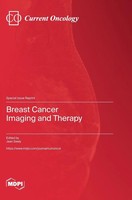 Breast Cancer Imaging And Therapy | Buch | Englisch | 2023 | Mdpi AG