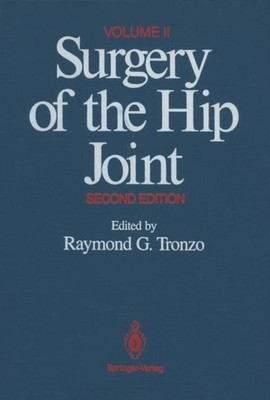 Eckardt - Surgery of the Hip Joint   Volume II - New paperback or soft - X555z
