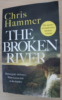 Chris Hammer - The Broken River
