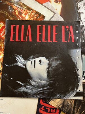 France Gall Ella Elle LA / Dancing Brave Vinyl Single 7inch WEA