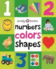 Numbers Colors Shapes (First 100) - Board book By Priddy, Roger - GOOD