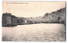 Early 1900's Postcard, The Saw Mill Pond, Chester, Connecticut