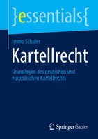 Kartellrecht Grundlagen Des Deutschen Und EuropäIschen Kartellrechts Schuler