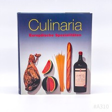 Culinaria: European Specialties Printed In Germany (Könemann, 1999)