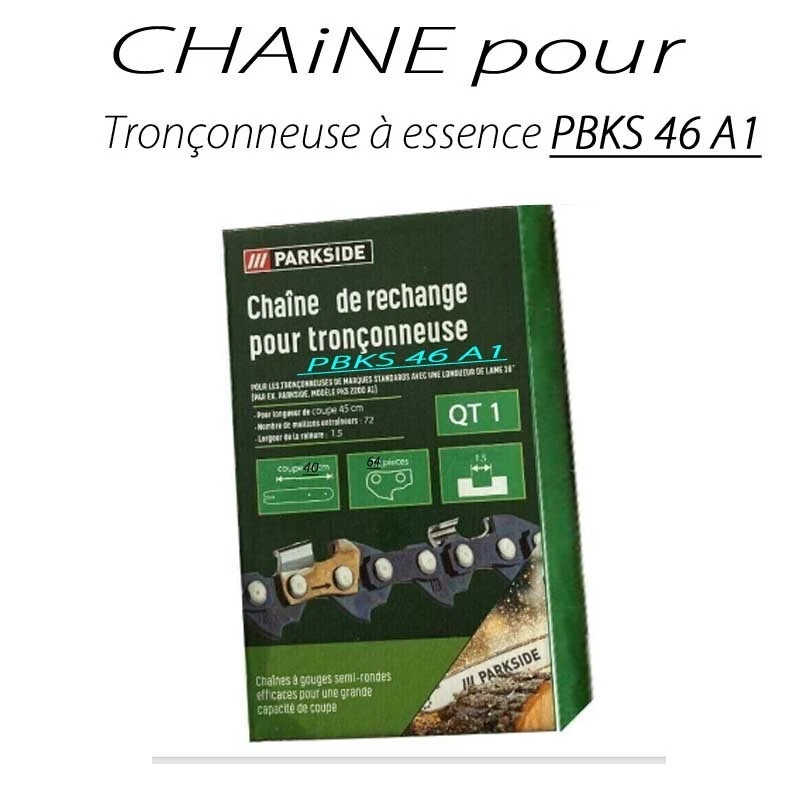 CHAiNE Pour TRONÇONNEUSE PARKSIDE PBKS 46 A1 Livraison gratuite