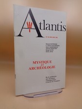 Revue ATLANTIS n°344 : Mystique et archéologie