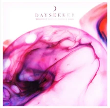 Dayseeker Dreaming Is Sinking /// Waking Is Rising (CD) Album