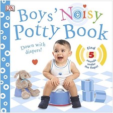 BOYS' NOISY POTTY BOOK By D K Publishing Excellent Condition 