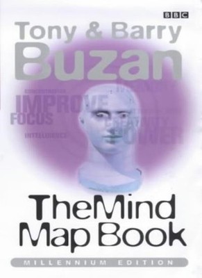 The Mind Map Book: Radiant Thinking - Major Evolution in Human ,