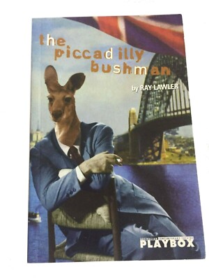 The Piccadilly Bushman (CTS) by Ray Lawler, 1998 Play, Paperback, Free Post