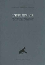 L'infinita via - Alessandra Tarabochia Canavero (Pierluigi Lubrina Editore)
