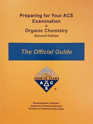 Preparing for Your ACS Examination in Organic Chemistry : The Official Gu - GOOD