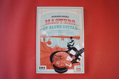 Masters of Blues Guitar (mit CD) .Gitarrenbuch
