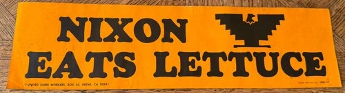 Vintage UFW United Farm Workers Nixon Eats Lettuce Bumper Sticker