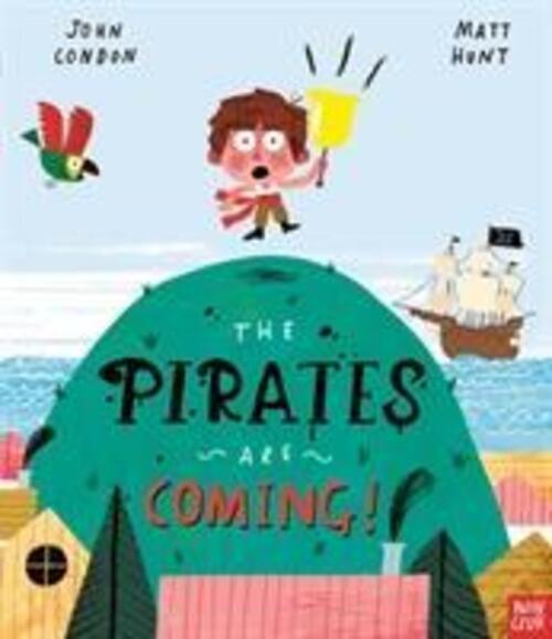 Thumbnail - The Pirates Are Coming | John Condon | Englisch | Taschenbuch | 2020