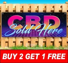 BUY TWO GET ONE FREE CBD Advertising Vinyl Banner Flag Sign Many Sizes EDIBLES