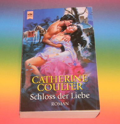 Catherine Coulter   Schloss der Liebe ~ BURG + Heilerin historische Liebesromane