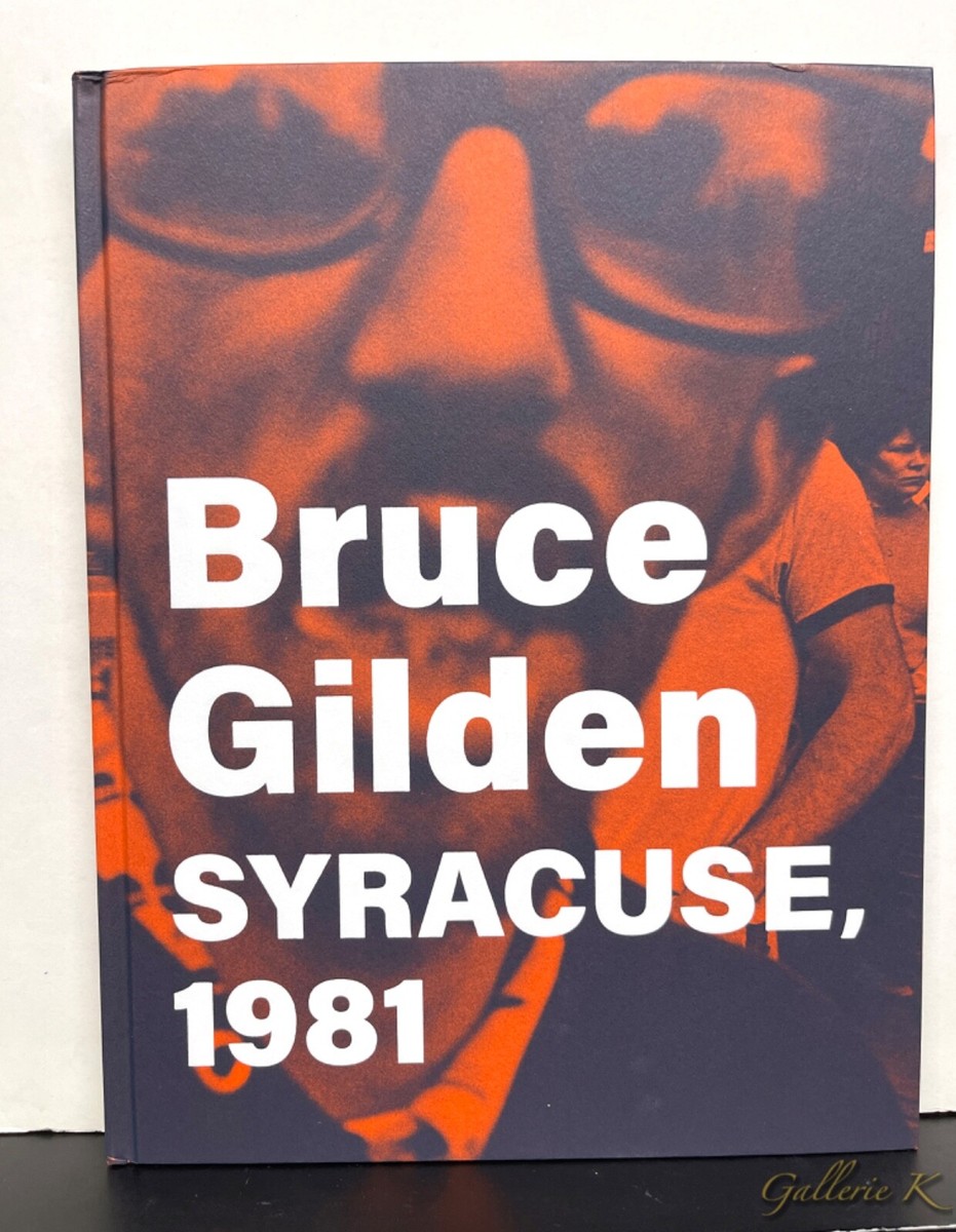 SIGNED BRUCE GILDEN SYRACUSE, 1981 SUPER LABO 2018 1st ED HC