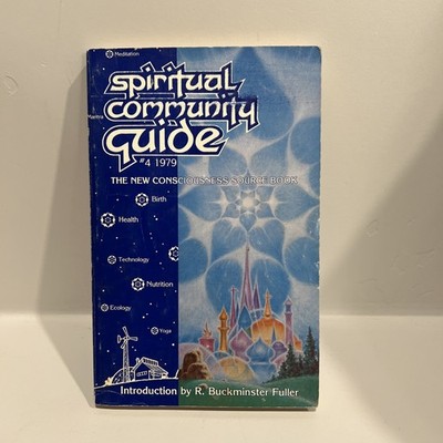 Spiritual Community Guide #4 1979 R. Buckminster Fuller TPB