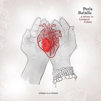 Perla Batalla A Letter To Leonard Cohen: Tribute To A Friend (Vinyl) (Us Import)