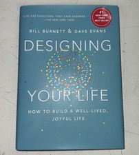 Designing Your Life: How to Build a Well-Live...