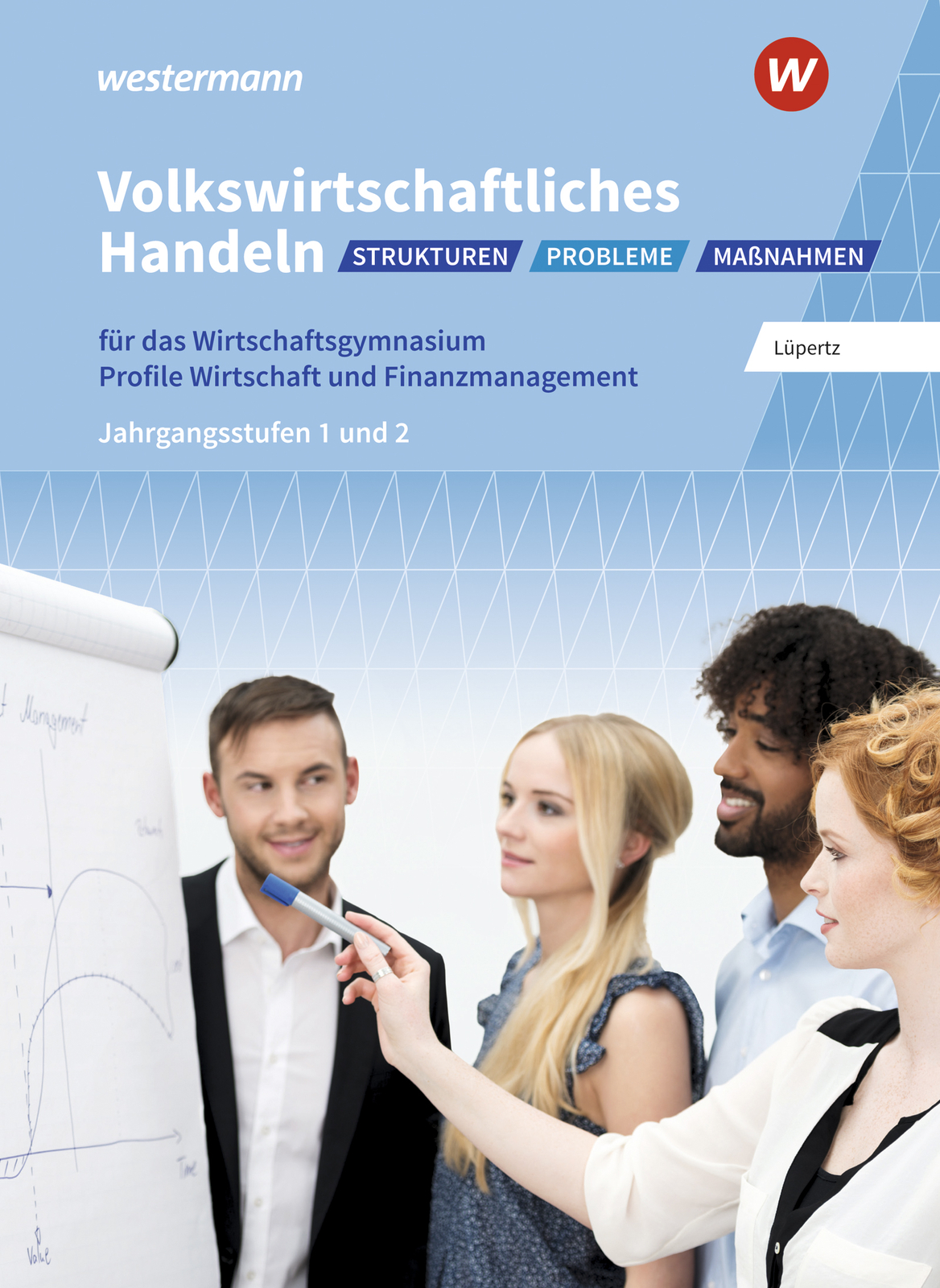 Thumbnail - Viktor Lüpertz / Volkswirtschaftliches Handeln: Strukturen - Probleme
