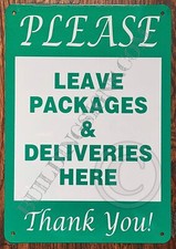 Please Leave Packages and Deliveries HERE Sign Reflective -REF24-1027